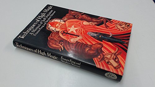 Beispielbild fr Techniques of High Magic: A Manual of Self-initiation zum Verkauf von WeBuyBooks