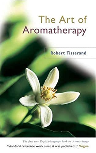Stock image for The Art of Aromatherapy for sale by Better World Books