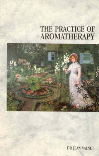 Stock image for The Practice of Aromatherapy for sale by Books From California