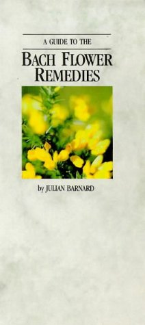 Stock image for A Guide to the Bach Flower Remedies for sale by WorldofBooks