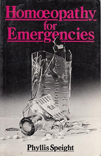 Imagen de archivo de Homoeopathy for Emergencies a la venta por ThriftBooks-Dallas