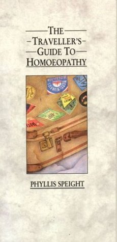 Imagen de archivo de The Traveller's Guide To Homoeopathy a la venta por WorldofBooks