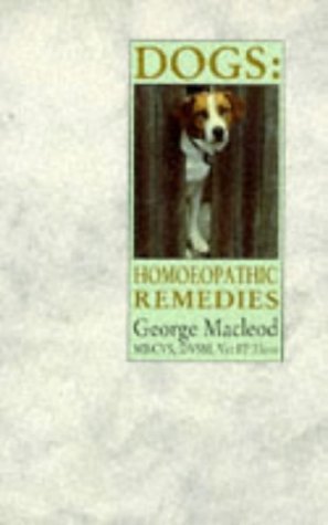 Imagen de archivo de Dogs: Homoeopathic Remedies a la venta por HPB-Ruby