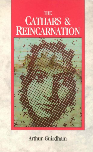 Stock image for The Cathars & Reincarnation for sale by WorldofBooks