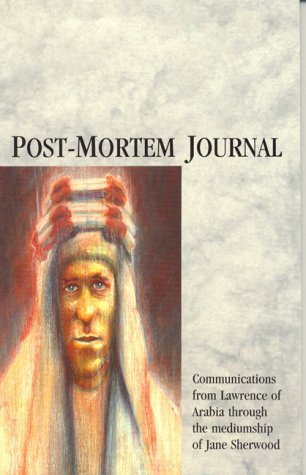 9780852072530: Post-Mortem Journal: Communications from Lawrence of Arabia through the mediumship of Jane Sherwood