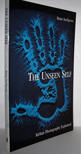 Beispielbild fr The Unseen Self: Kirlian Photography Explained zum Verkauf von Giant Giant