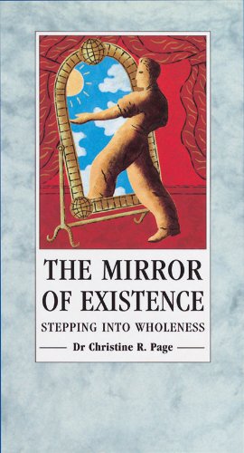 9780852072943: The Mirror Of Existence: Stepping into Wholeness