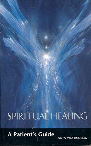 Beispielbild fr Spiritual Healing: A Patients Guide zum Verkauf von Reuseabook