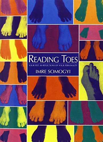 Beispielbild fr Reading Toes: Your Feet as Reflections of Your Personality zum Verkauf von HPB-Ruby