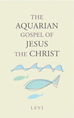 Imagen de archivo de The Aquarian Gospel of Jesus the Christ a la venta por ThriftBooks-Atlanta