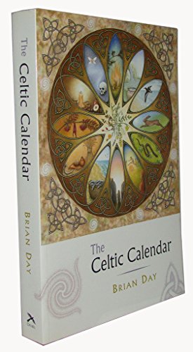 Stock image for The Celtic Calendar for sale by AwesomeBooks