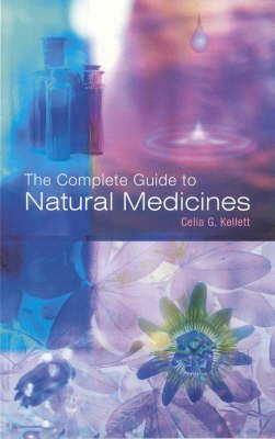 Beispielbild fr The Complete Guide To Natural Medicines zum Verkauf von WorldofBooks