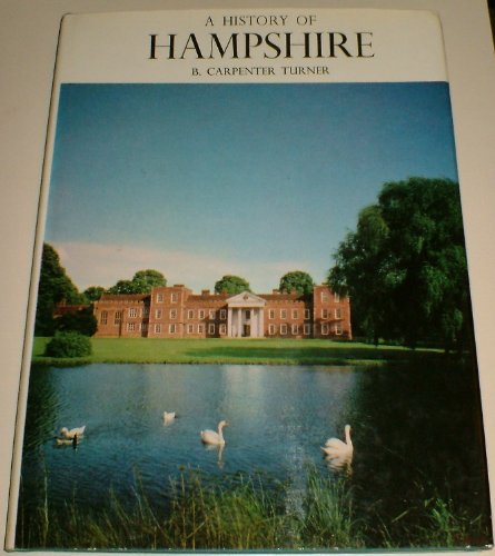 Stock image for A History of Hampshire for sale by Books Tell You Why  -  ABAA/ILAB