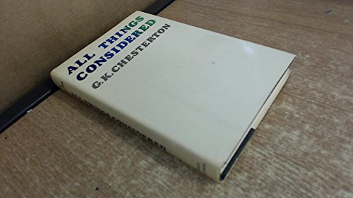 All Things Considered (9780852080566) by G.K. Chesterton