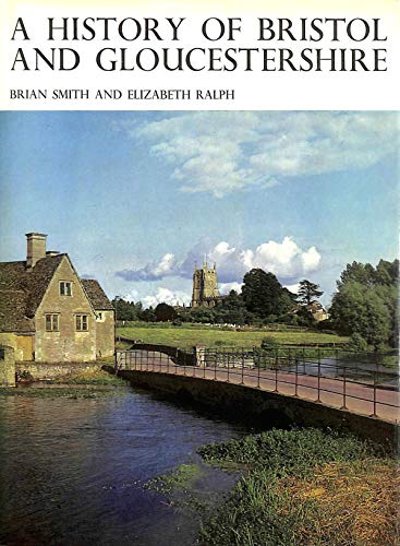 9780852080658: A history of Bristol and Gloucestershire, ([County history series])