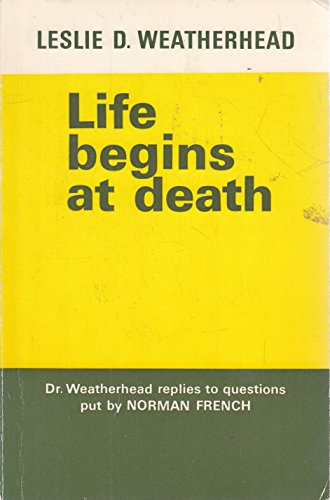9780852130117: Life Begins at Death
