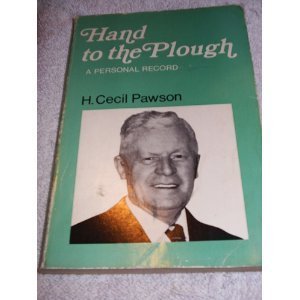 Stock image for Hand to the Plough : A Personal Record for sale by Better World Books Ltd