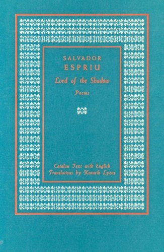 Lord of the shadow: Poems (9780852150511) by Salvador Espriu