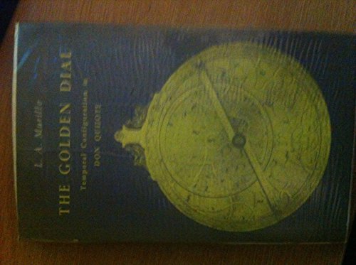 Beispielbild fr Golden Dial : Temporal Configuration in "Don Quijote" zum Verkauf von Better World Books Ltd