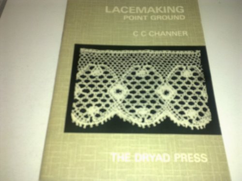 9780852190258: Lacemaking: Point Ground