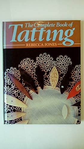 Imagen de archivo de Complete Book of Tatting a la venta por WorldofBooks