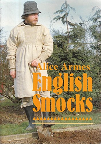 Stock image for English Smocks: With Directions and Patterns for Making Them for sale by WorldofBooks
