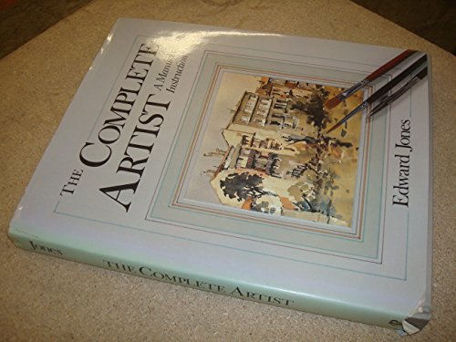 Beispielbild fr Complete Artist, The: A Manual of Instruction zum Verkauf von WorldofBooks