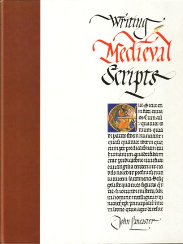 Beispielbild fr Writing Medieval Scripts zum Verkauf von WorldofBooks