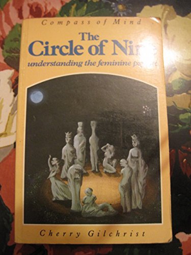 Beispielbild fr Circle of Nine, The: Understanding the Feminine Psyche (Compass of mind) zum Verkauf von WorldofBooks