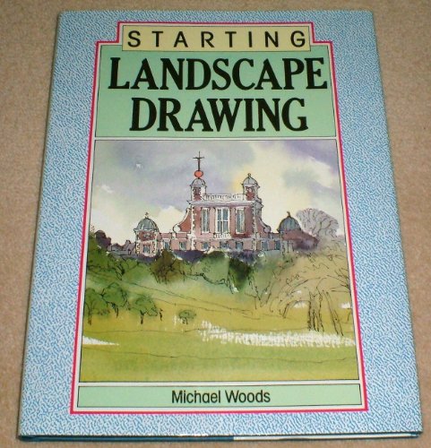 Starting Landscape Drawing (9780852197820) by Woods, Michael