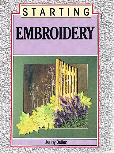Stock image for Starting Embroidery for sale by Reuseabook