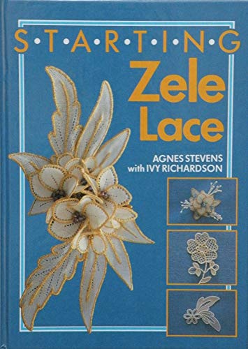 Stock image for Starting Zele Lace for sale by Reuseabook