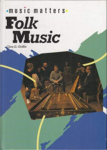 Stock image for Folk Music in Britain, Ireland and the USA (Music Matters) for sale by medimops