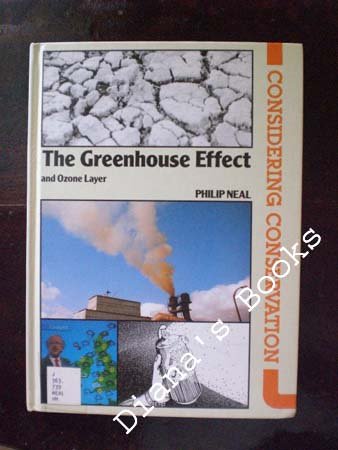 Beispielbild fr Greenhouse Effect, The (Considering Conservation S.) zum Verkauf von Reuseabook