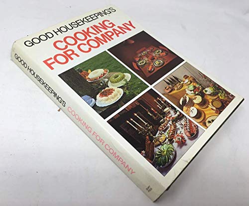 Good Housekeeping's cooking for company (9780852230022) by Maxine Clark