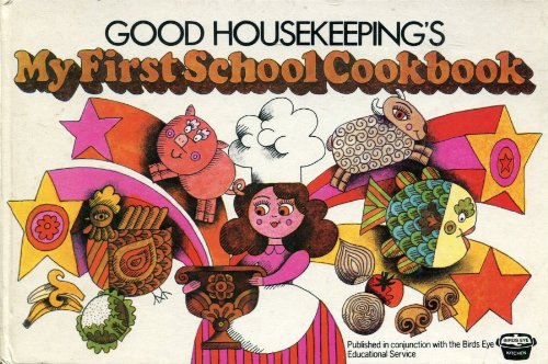 9780852230213: "Good Housekeeping" My First School Cookbook