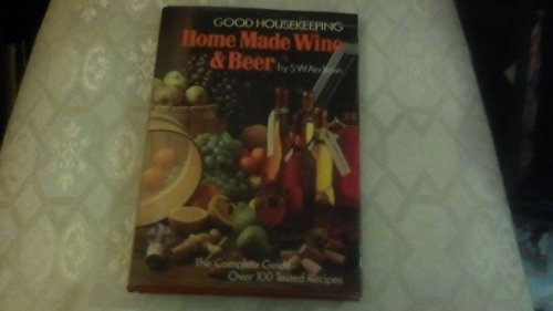 Imagen de archivo de Good Housekeeping" Book of Home Made Wine and Beer a la venta por WorldofBooks