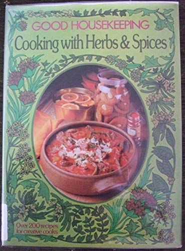 Stock image for "Good Housekeeping" Cooking with Herbs and Spices for sale by WorldofBooks