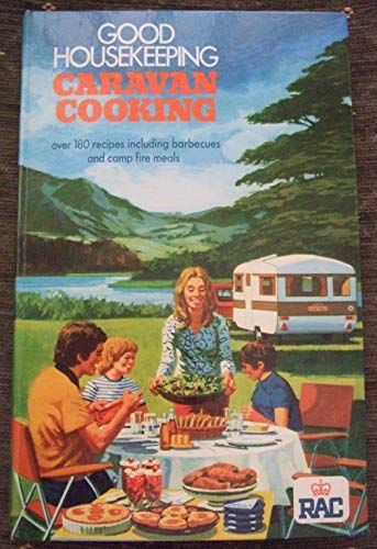 Stock image for 'Good Housekeeping' Caravan Cooking for sale by Better World Books Ltd