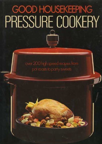 Good Housekeeping - Pressure Cookery