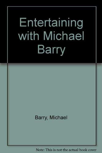 9780852231524: Entertaining with Michael Barry