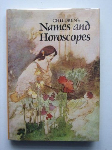 Imagen de archivo de Children's Names and Horoscopes a la venta por WorldofBooks