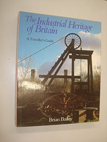 Stock image for Industrial Heritage of Britain for sale by AwesomeBooks