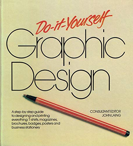 Beispielbild fr Do-it-yourself Graphic Design zum Verkauf von WorldofBooks