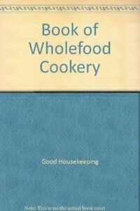 9780852233207: Book of Wholefood Cookery