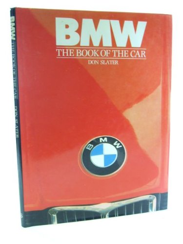 9780852233306: BMW: The Book of the Car