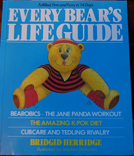 Beispielbild fr Every Bears Life Guide zum Verkauf von Reuseabook