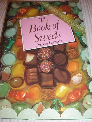 Stock image for Book of Sweets for sale by WorldofBooks