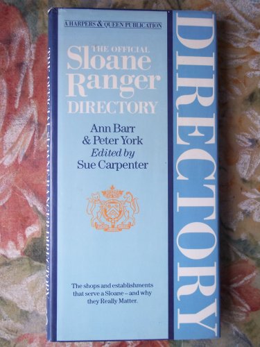 Stock image for Official Sloane Ranger Directory (Harpers & Queen) for sale by Pieuler Store