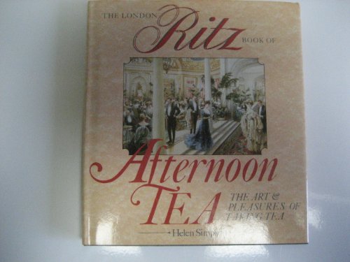 London Ritz Book of Afternoon Tea, The